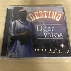 DESTINO Dear Vatos