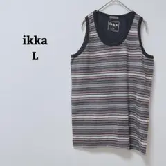 イッカ　タンクトップ　カットソー　ノースリーブ　ボーダー　Uネック　綿混　L