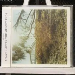 SPLAY AFTER THE MELODY ENDS 美盤
