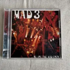 MAD3 WE ARE THE MAD CREW