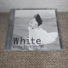 White Kohhy Best '89〜'95/小比類巻かほる