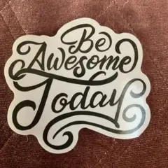 Be Awesome Today ステッカー