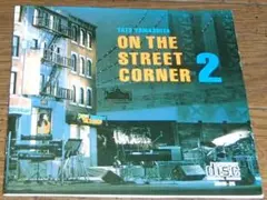 試聴確認済★山下達郎 ON THE STREET CORNER 1&2 レコード 山下達郎『ON THE STREET CORNER 2』｜TOWER RECORDS LOVES
