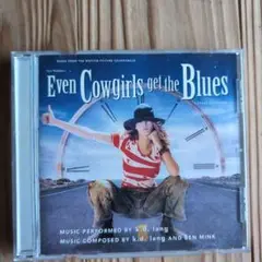 Even Cowgirls get the Blues CD