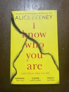 I know who you are Alice Feelney