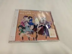 いきづらい部！ 1st single What is my LIFE ? 通常版