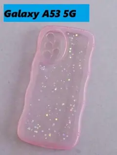 Galaxy A53 5G キラキラ　グリッタースター なみなみ　 ピンク