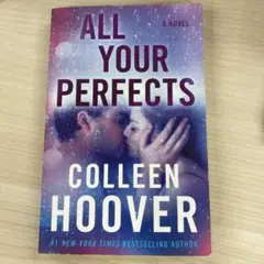 All Your Perfects by Colleen Hoover