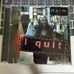I quit HAIM 輸入盤 ハイム