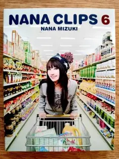 水樹奈々/NANA CLIPS 6