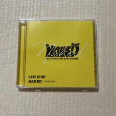 家入レオ　NAKED ～TOUR 2023～　CD