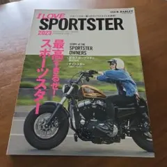 I LOVE SPORTSTER 2023年３月号