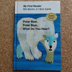 Polar Bear, Polar Bear,What Do You Hear?
