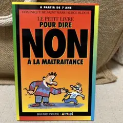 Le Petit Livre Pour Dire Non