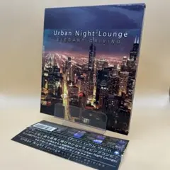Urban Night Lounge／Elegant Driving