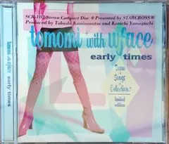 tomomi with wface early times 限定版 ロカビリー