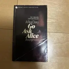 Go Ask Alice - Anonymous