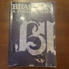 Brahman A Forlorn Hope バンドスコア