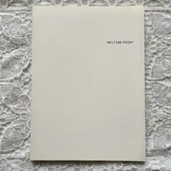 MELTING POINT メルティング・ポイント