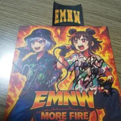 EMNW 百ゼロ / MORE FIRE