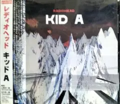 キッド A　レディオヘッド　『国内盤』セルCD 解説　対訳　帯　 日本先行発売