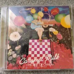 チャラのアルバム・Caramel Milk ~THE BEST OF CHARA