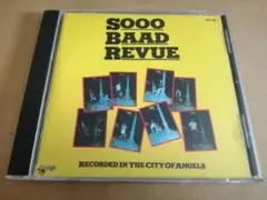 SOOO BAAD REVUEソー・バッド・レビューCD■山岸潤史■石田長生■