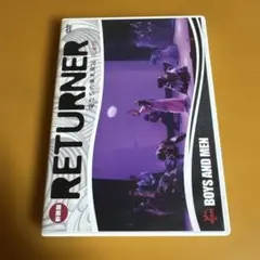 BOYS AND MEN/新装版 RETURNER 俺たちの幕末異伝 完全版