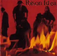 *中古CD POISON IDEA/WE MUST BURN