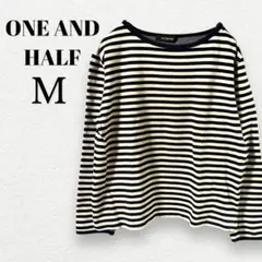 ONE AND HALF ボーダー　長袖カットソー　 M 秋冬