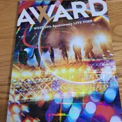 WEST. 10th Anniversary LIVE TOUR AWARD