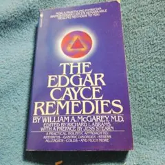 The Edgar Cayce Remedies by McGarey