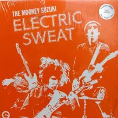 MOONEY SUZUKI ELECTRIC SWEAT LPレコード