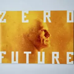 ZERO FUTURE ゼロの未来 映画パンフレット