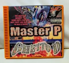 MASTER P【Ghetto D】