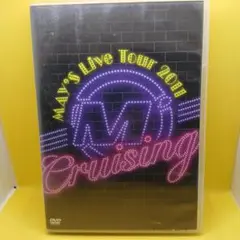 MAY'S/Live Tour 2011 Cruising