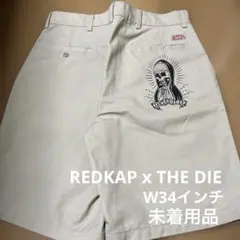 レッドキャップ　THE DIE ハーフパンツ　W34インチ 美品　未着用品
