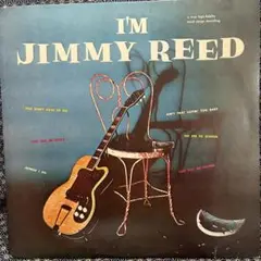 I'M JIMMY REED / JIMMY REED