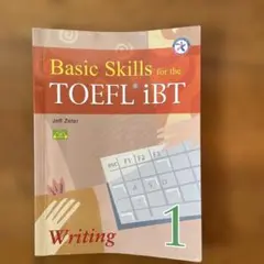 Basic Skills for the TOEFL iBT Writing 1