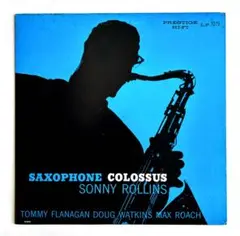 Sonny Rollins Saxophone Colossusハードバップ傑作