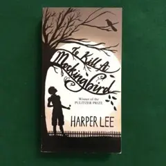 To Kill a Mockingbird by Harper Lee