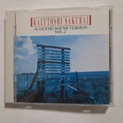 KAZUTOSHI SAKURAI ACOUSTIC SOUND VOL.2