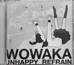 wowaka アンハッピーリフレイン 結婚式 ウェディングソング wowaka 『アンハッピーリフレイン』feat. 初音ミク / wowaka