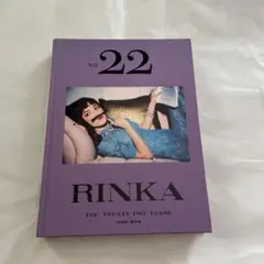NO.22 RINKA THE TWENTY―TWO YEARS 1993―2…