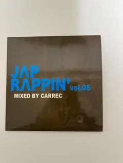 JAP RAPPIN’ VOLUME 05 / mixed by CARREC