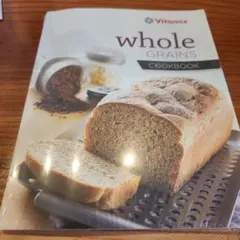 Vitamix Whole Grains Cookbook　未開封