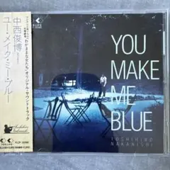 「わがままな女たち」オリジナル・サウンドトラック～YOU MAKE ME BL…
