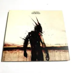 THE BLOOD OF HEROES