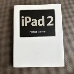 iPad 2 Perfect Manual