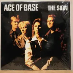 SIGN / ACE OF BACE